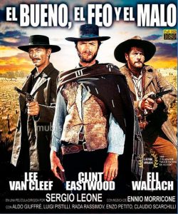 Cartel de la película El bueno, el feo y el malo, estrenada en 1966, de Sergio Leone, quizás la máxima expresión del llamado spaguetti western, gracias en parte a la banda sonora de Ennio Morricone. Imagen: United Artists